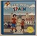 Soccer World: Spain: Explore the World Through Soccer