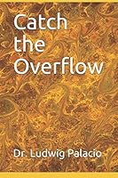 Catch the Overflow 1720242275 Book Cover