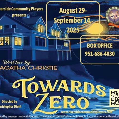STTSIE Riverside Community Players: Unveiling Agatha Christie's Towards Zero cover art