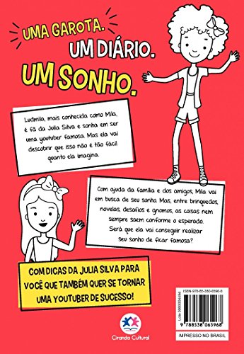 Quero ser uma youtuber: Acompanhe o Diário da Mila!