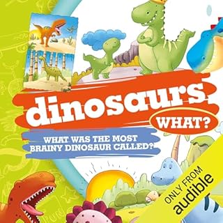 Dinosaurs What? cover art