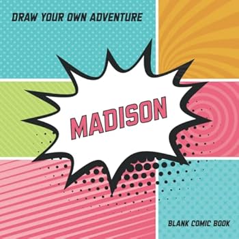 Madison : Draw Your Own Adventure, Blank Comic Book