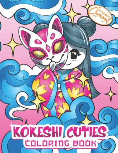 KOKESHI CUTIES COLORING BOOK: Cute Japanese Coloring Book with Kokeshi Dolls, Cherry Blossom Flowers, Shiba Inu Dogs, Pandas, Cats and more - Perfect Kawaii Gift for Girls and Women