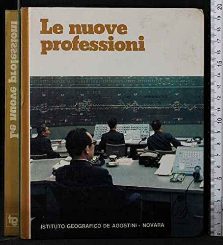 Editore: De Agostini GRANDI TEMI. LE NUOVE PROFESSIONI