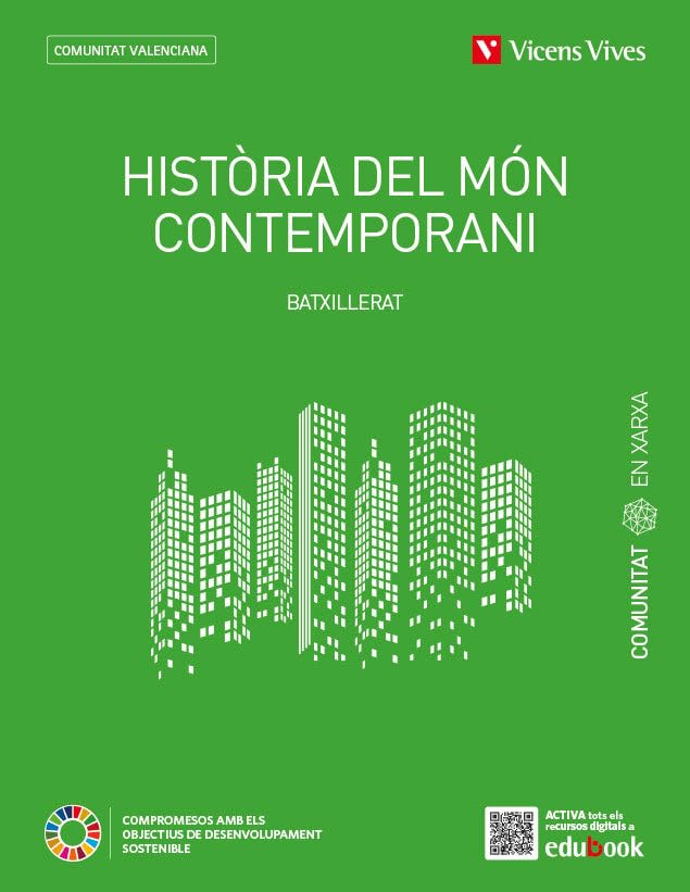 HISTORIA DEL MON CONTEMPORANI 1 VC (CEX) - 9788468288215