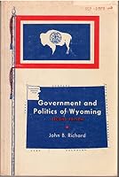 Government and politics of Wyoming 0840302282 Book Cover
