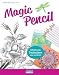 Produktbild Magic Pencil: Effektvolle Techniken neu entdeckt