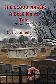 Paperback Cloudmaker: A Dead Man's Tale Book