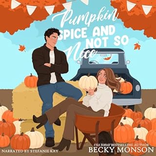 Pumpkin Spice and Not So Nice Audiobook By Becky Monson cover art