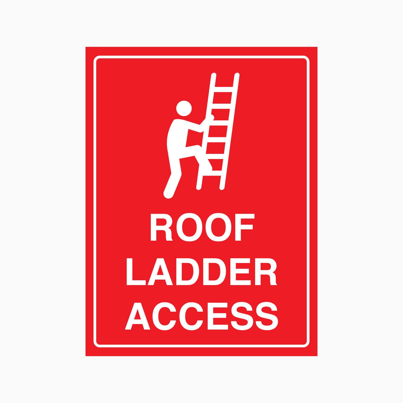 ROOF LADDER ACCESS Sign Metal Tin Sign 12x8 inch for Industrial & Commercial Series