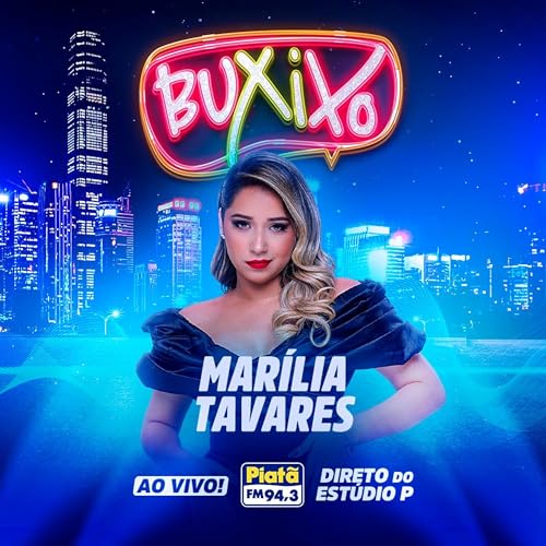 Marília Tavares • AO VIVO • Buxixo Podcast Por capa