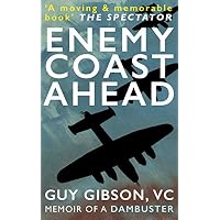 Enemy Coast Ahead (Illustrated)
