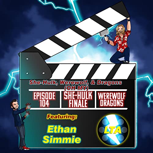 Couverture de 104. She-Hulk, Werewolf, & Dragons (OH MY)