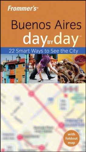 Buy Frommer's Buenos Aires Day by Day (Frommer's Day by Day - Pocket) — BookShops.in