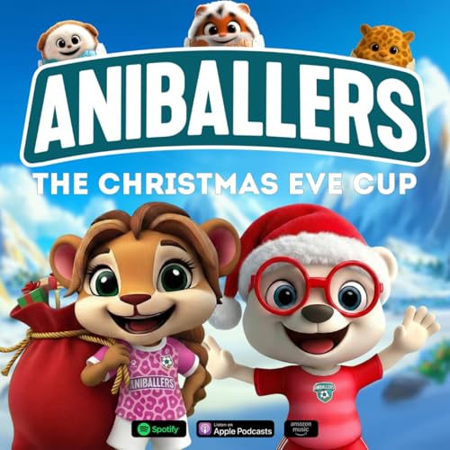 The Christmas Eve Cup - Bedtime Football Stories by Aniballers