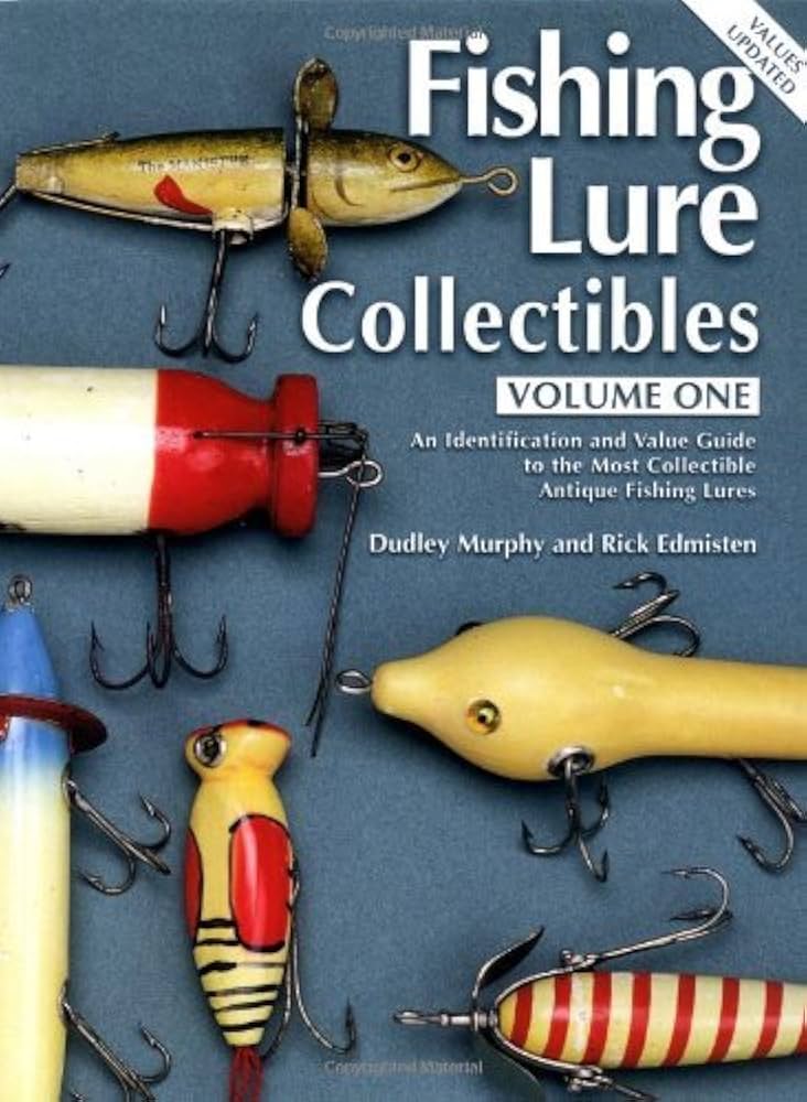 FISHING LURE COLLECTIBLES VOLUME ONE 資料本 Fishing Lure Collectibles, Vol. 1: An Identification and