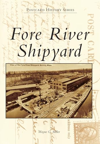 Fore River Shipyard (Postcard History Series)