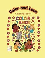 Color y Amor: Color and Love (Spanish Edition) B0F5N3DZ6L Book Cover