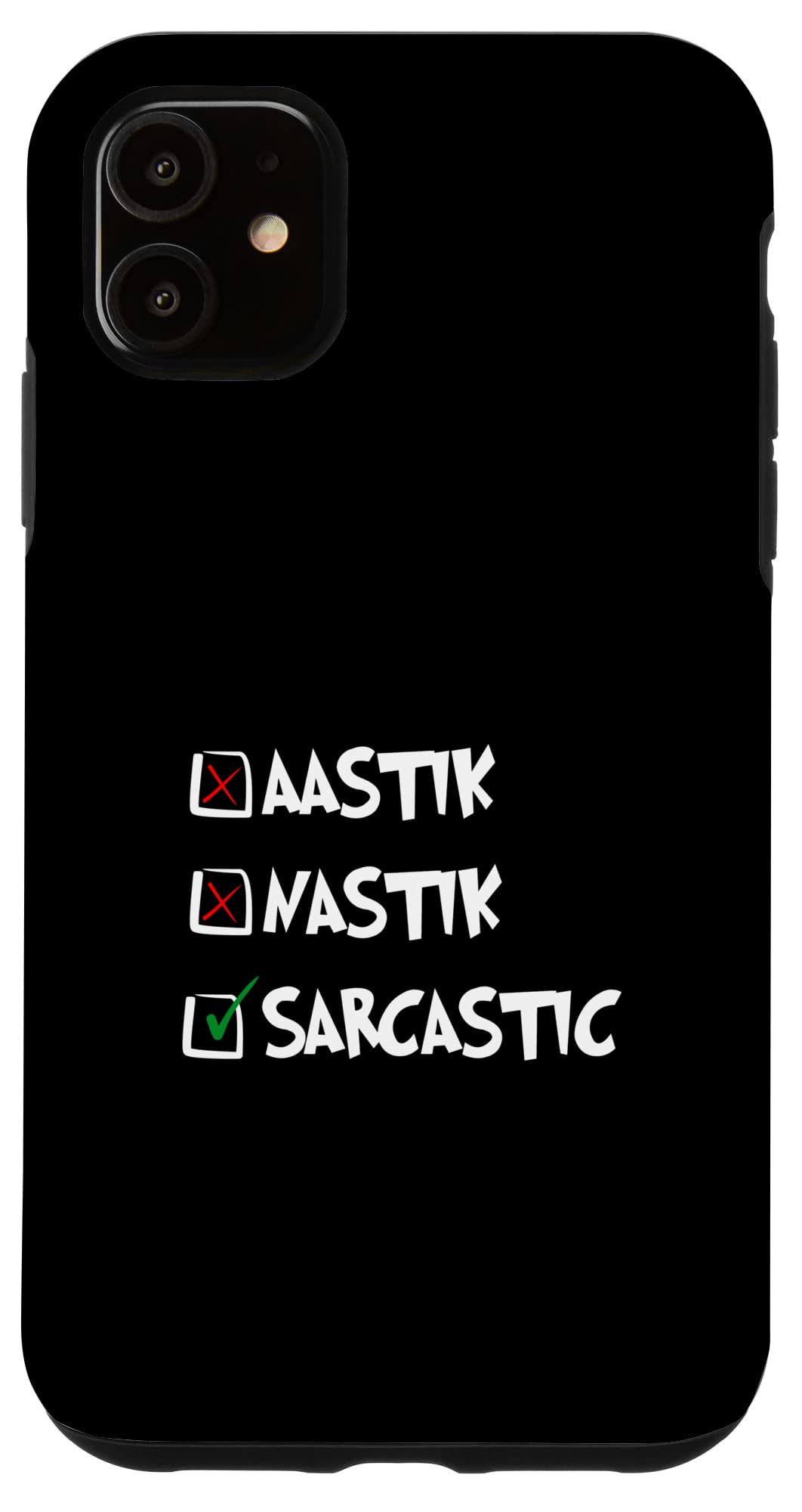 iPhone 11 Aastik Nastik Sarcastic Bollywood Sarcastic Funny Case