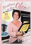 RuckZuck in den Ofen! | Band 5: 30 neue Auflaufrezepte für den Thermomix®
