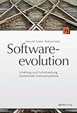 Softwareevolution: Erhaltung und Fortschreibung bestehender Softwaresysteme