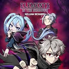 Couverture de Elements: In the Shadows