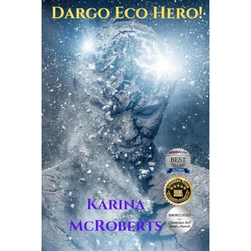 Dargo - Eco Hero! The Classic Tale Audiolibro Por Karina McRoberts arte de portada