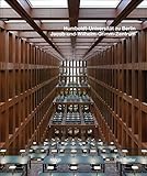  Max Dudler - Humboldt-Universität zu Berlin. Jacob und Wilhelm Grimm-Zentrum