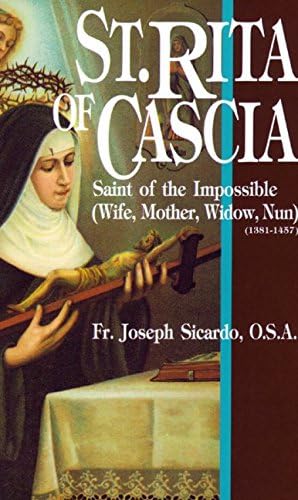 St. Rita of Cascia: Saint of the Impossible Kindle Edition