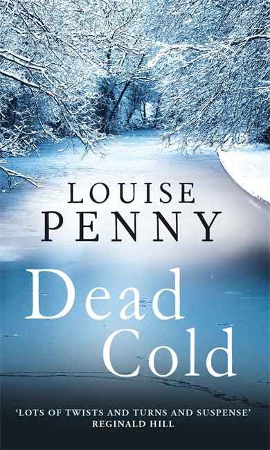Dead Cold: v. 2 [Paperback] Penny, Louise