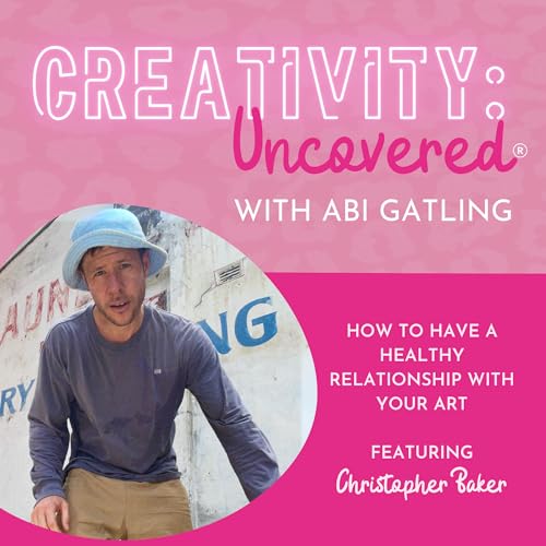 How to have a healthy relationship with your art Podcast Por arte de portada