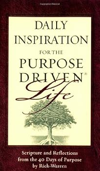 Mass Market Paperback By Rick Warren Daily Inspiration for the Purpose Driven Life Book