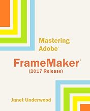 Mastering Adobe FrameMaker 2017 Release Lahore, Karachi - Pakistan