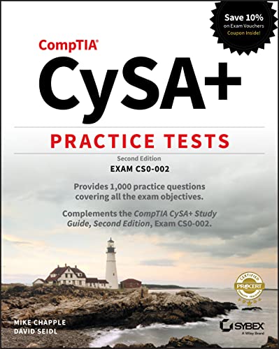 Comptia Cysa+ Practice Tests: Exam Cs0-002, 2Nd Edition