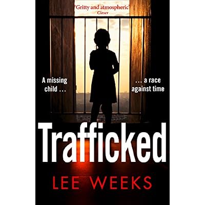 Trafficked: A Gripping Detective Mystery of Kidnapping and International Organized Crime