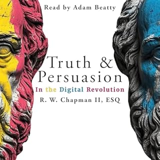 Truth and Persuasion Audiolibro Por Ronald Chapman II arte de portada