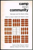 Camp and Community: Manzanar and the Owens Valley 0930046005 Book Cover