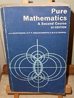 Pure Mathematics: 2nd Course 0582317983 Book Cover