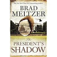 The President's Shadow