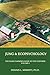 Jung and Ecopsychology: The Dairy Farmer's Guide to the Universe, Vol. 1