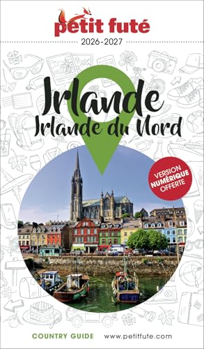 Guide Irlande 2026/2027 Petit Futé: Irlande du Nord (2026-2027)