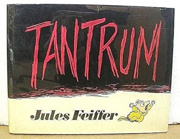 Hardcover Tantrum by Jules Feiffer 1979 HB/DJ *Signed* Book