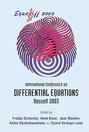 Equadiff 2003 - Proceedings Of The International Conference On Differential Equations book cover