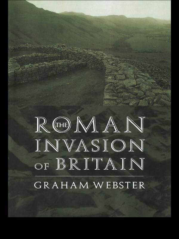The Roman Invasion of Britain (English Edition)