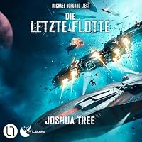 Die Letzte Flotte Hörbuch