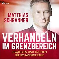 Verhandeln im Grenzbereich Hörbuch