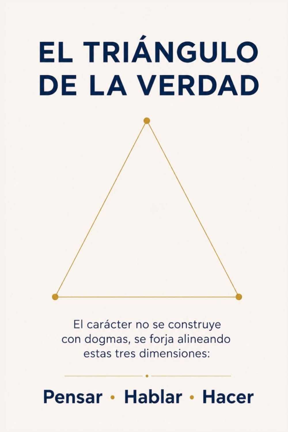 El triángulo de la verdad