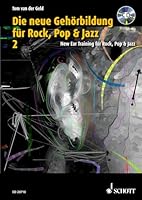 New Ear Training for Rock, Pop & Jazz Volume 2: Book/CD-ROM 3795759609 Book Cover