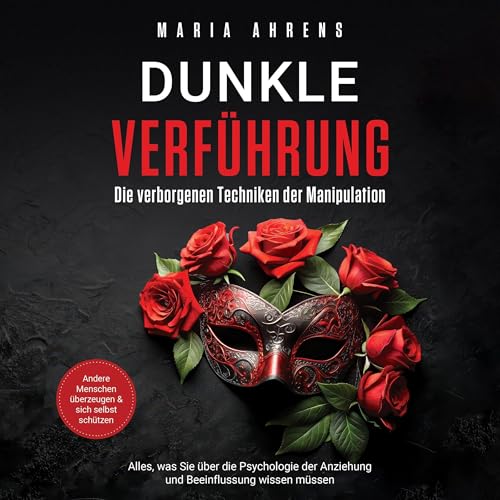 Dunkle Verführung: Die verborgenen Techniken der Manipulatio