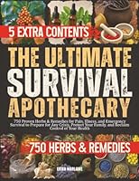 The Ultimate Survival Apothecary: Erika Marlowe 1956289267 Book Cover